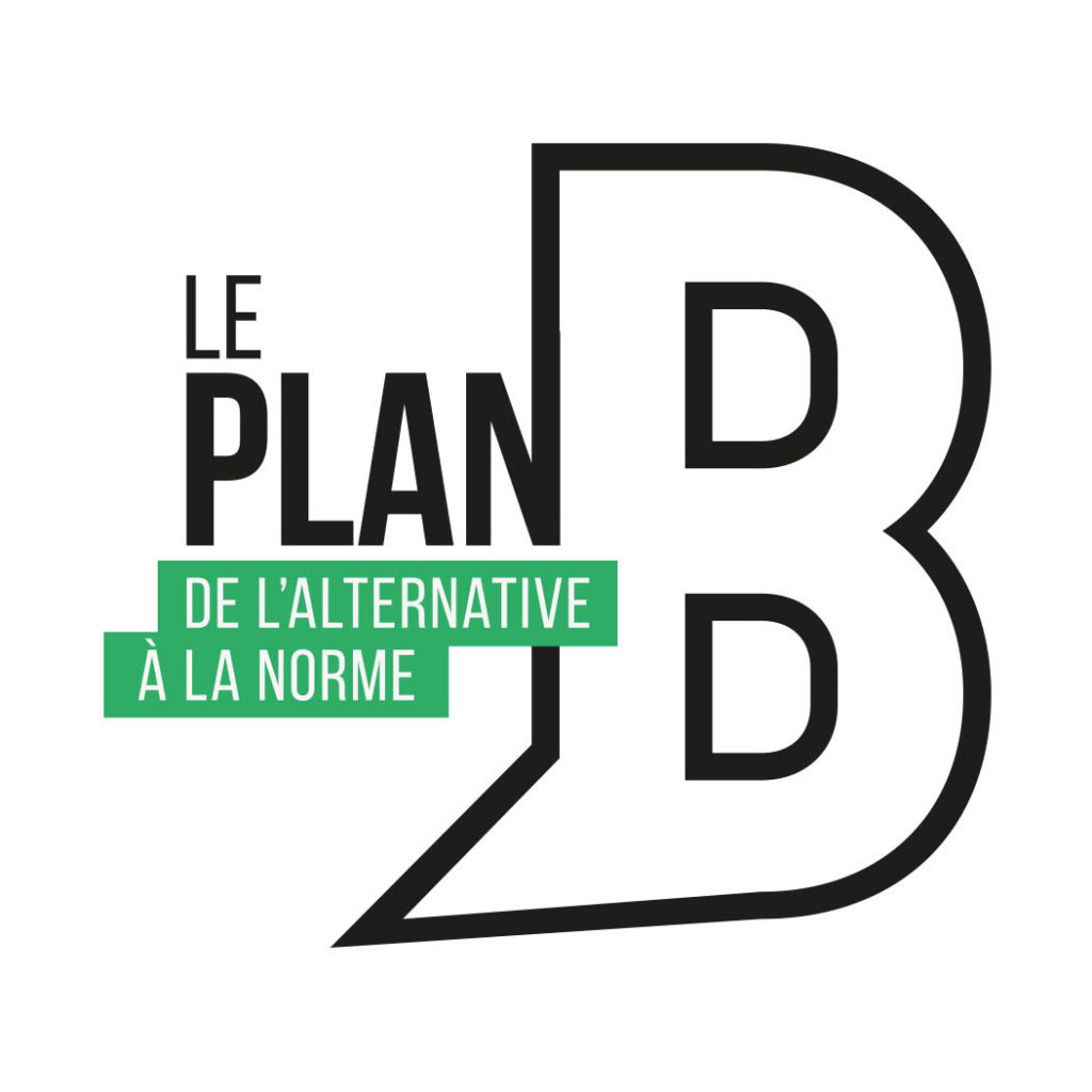 Le plan B