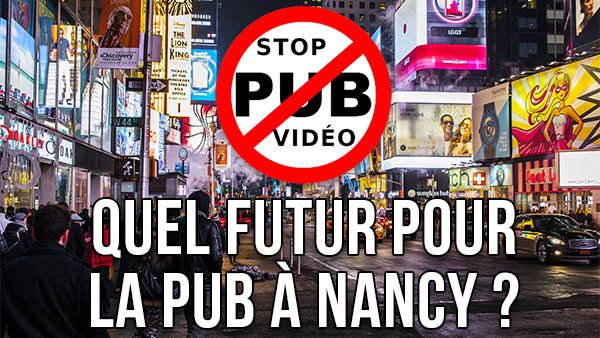 Quel futur pour la pub à Nancy ?